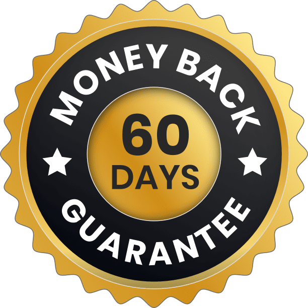 60 days Money Back Guarantee
